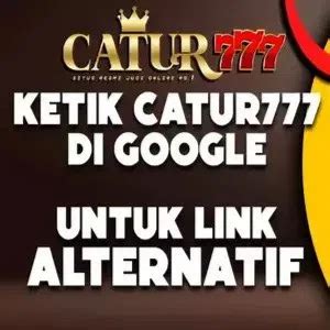 catur777 rtp Dapatkan maxwin menggunakan Pola RTPnya dan main gamenya